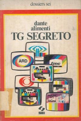 TG segreto - Dante Alimenti - copertina