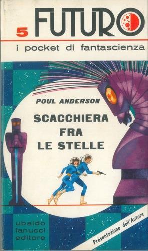 Scacchiera fra le stelle - Poul Anderson - copertina