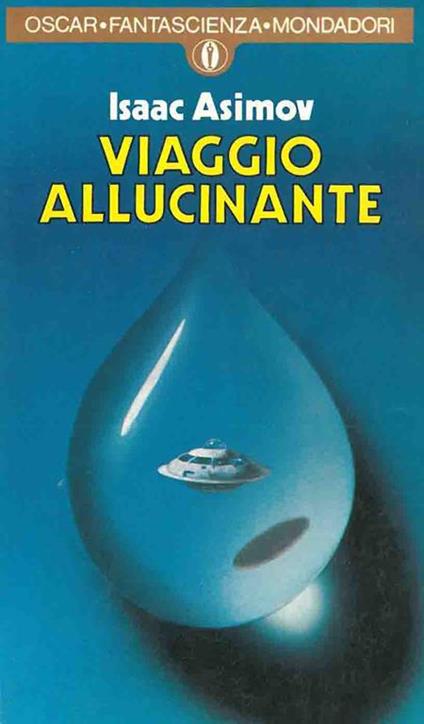 Viaggio allucinante - Isaac Asimov - copertina