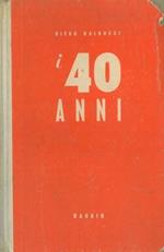 I 40 anni. Problemi medico-sociali della seconda età