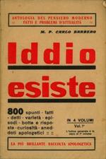 Iddio esiste. Volume I