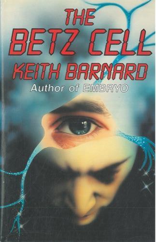 The betz cell - Keith Barnard - copertina