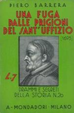 Una fuga dalle prigioni del Sant'Uffizio. (1693)