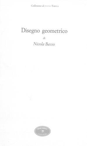 Disegno geometrico - Nicola Basso - copertina