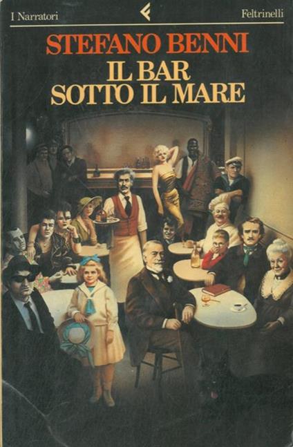 Il bar sotto il mare - Stefano Benni - copertina