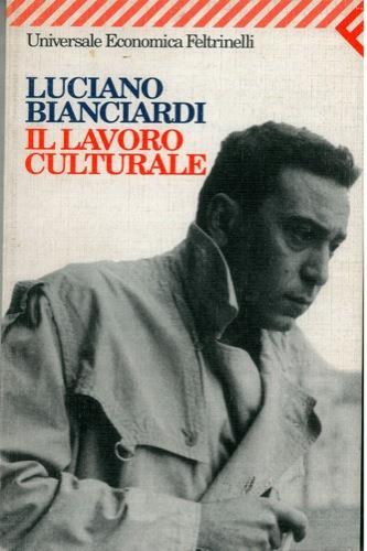Il lavoro culturale - Luciano Bianciardi - copertina
