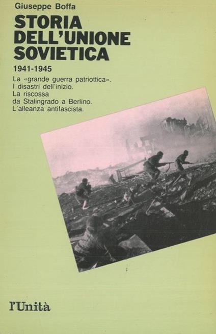 Storia dell'Unione Sovietica. 3. 1941. 1945 - Giuseppe Boffa - copertina