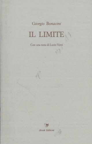 Il limite - Giorgio Bonacini - copertina