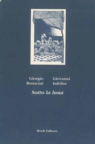 Sotto la luna - Giorgio Bonacini - copertina