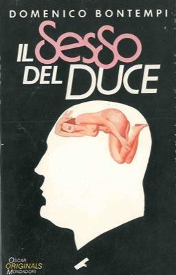 Il sesso del duce - Domenico Bontempi - copertina