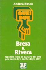 Brera & Rivera