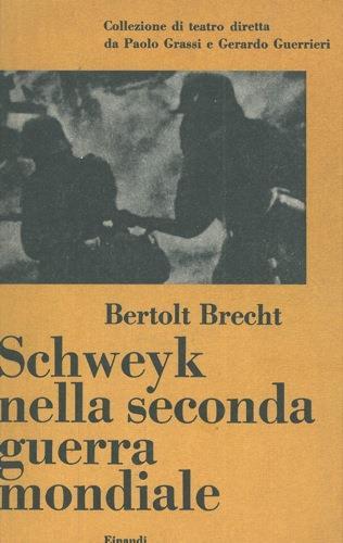 Schweyk nella seconda guerra mondiale - Bertolt Brecht - copertina