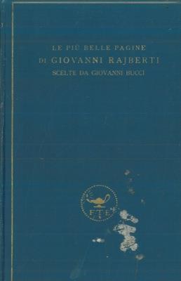 Le più belle pagine di Giovanni Raiberti - Giovanna Bucci - copertina