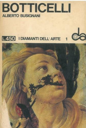 Botticelli. I diamanti nell'arte 1 - Alberto Busignani - copertina