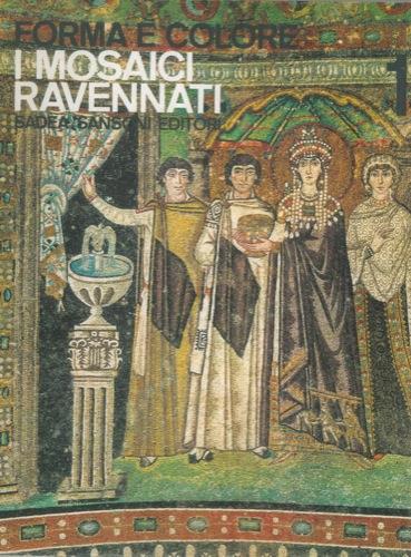 I mosaici ravennati - Alberto Busignani - copertina