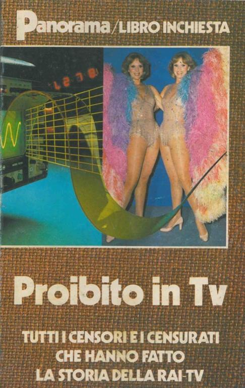 Proibito in TV. Tutti i censori e i censurati che hanno fatto la storia della RAI-TV - Fabrizio Carbone - copertina