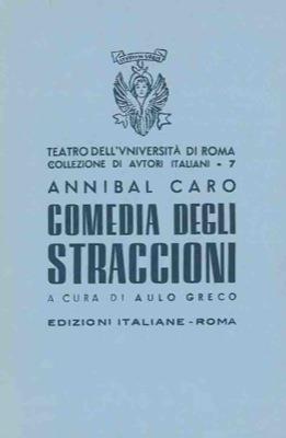 Comedia degli straccioni - Annibal Caro - copertina