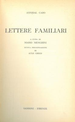 Lettere familiari - Annibal Caro - copertina