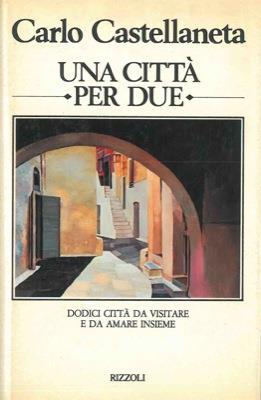 Una città per due - Carlo Castellaneta - copertina