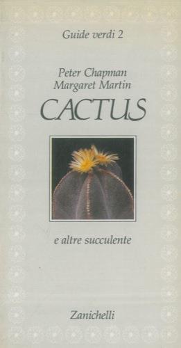 Cactus e altre succulente - Peter Chapman - copertina