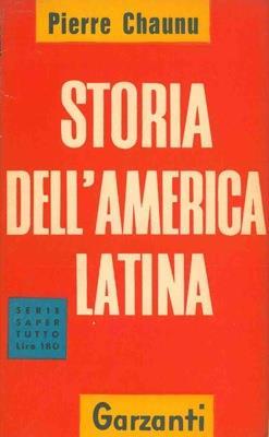 Storia dell'America Latina - Pierre Chaunu - copertina