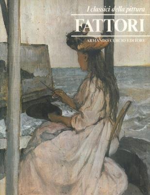 I classici della pittura. Fattori - Laura Cherubini - copertina