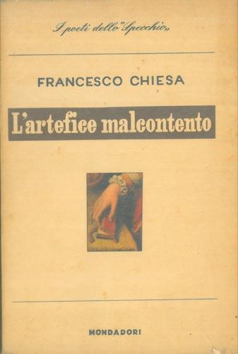 L' artefice malcontento - Francesco Chiesa - copertina