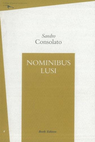 Nominibus lusi - Sandro Consolato - copertina