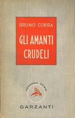 Gli amanti crudeli