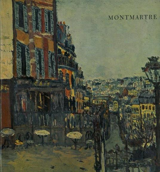 Montmartre - Pierre Courthion - copertina