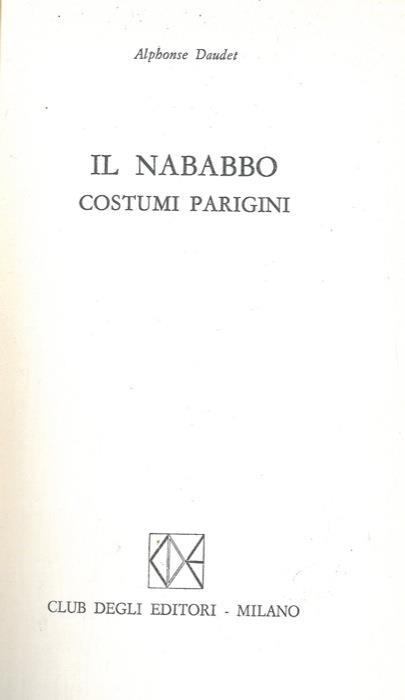 Il nababbo. Costumi parigini - Alphonse Daudet - copertina