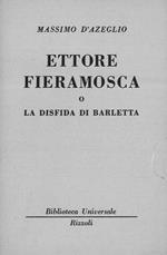 Ettore Fieramosca o la disfida di Barletta