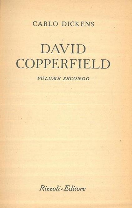 David Copperfield. Volume secondo - Charles Dickens - copertina