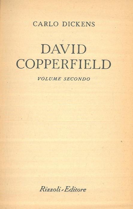 David Copperfield. Volume secondo - Charles Dickens - copertina