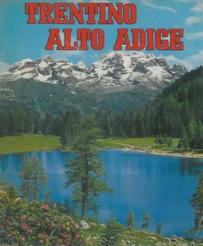 Il Trentino Alto Adige - Roberto Donati - copertina