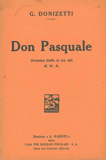 Don Pasquale. Dramma buffo inntre atti - Gaetano Donizetti - copertina