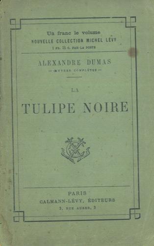 La tulipe noire - Alexandre Dumas - copertina