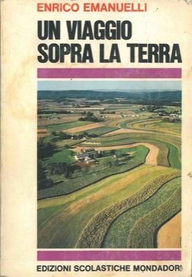 Un viaggio sopra la terra - Enrico Emanuelli - copertina