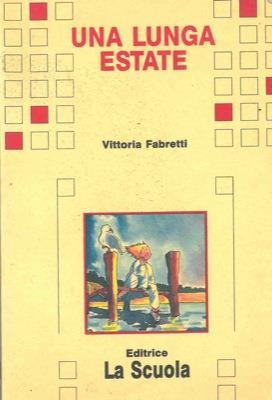 Una lunga estate - Vittoria Fabretti - copertina