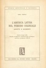 L' America latina nel periodo coloniale
