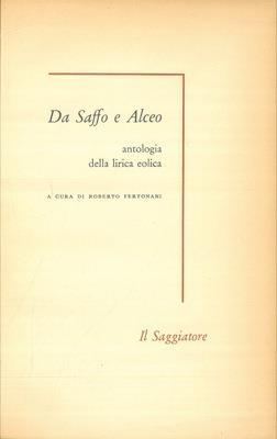 Da Saffo e Alceo. Antologia della lirica eolica - Roberto Fertonani - copertina