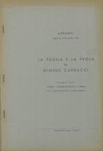 Appunti dalle lezioni su la poesia e la prosa di Giosué Carducci tenute dal prof. Francesco Flora all'Università di Bologna