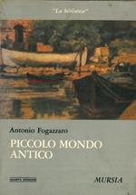 Piccolo mondo antico