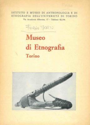 Museo di etnografia. Torino - Mario Forno - copertina