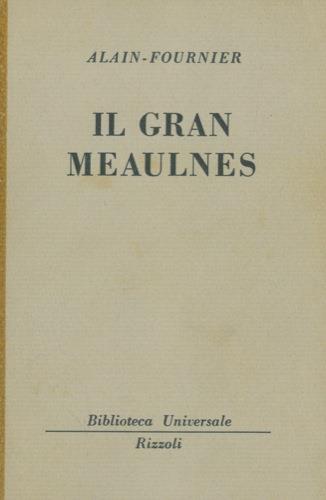 Il gran meaulnes - Alain Fournier - copertina