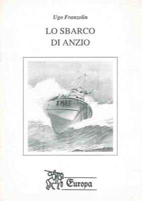 Lo sbarco di Anzio - Ugo Franzolin - copertina