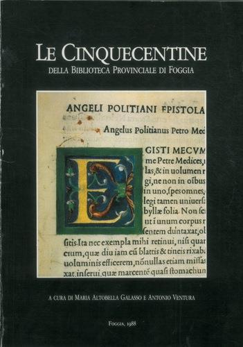 Le Cinquecentine della Biblioteca Provinciale di Foggia - Maria Galasso - copertina
