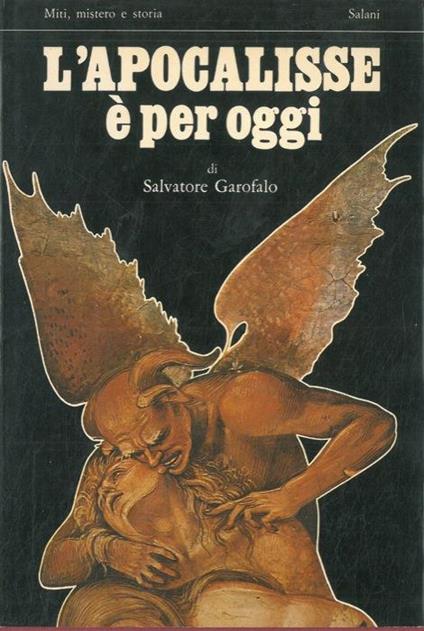 L' Apocalisse é per oggi - Salvatore Garofalo - copertina