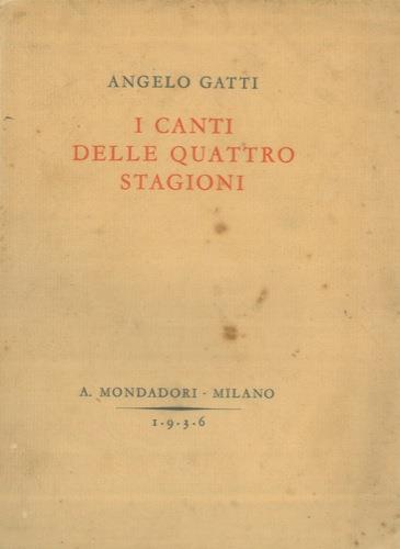 I canti delle quattro stagioni - Angelo Gatti - copertina