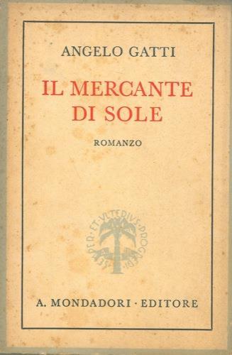 Il mercante di sole - Angelo Gatti - copertina